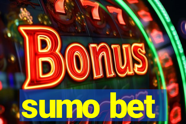 sumo bet